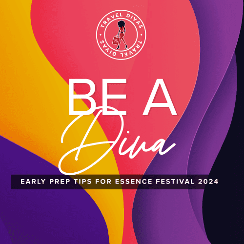 TravelDivas-EssenceFest-BeADiva-v2
